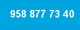 958 877 73 40 958 877 73 40